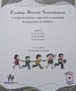 15- Feeding Beyond Nourishment A multidisciplinary approach to managing feeding issues in children