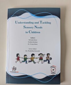 16- Understanding and Tackling Sensory needs in Children